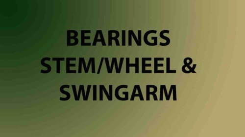 Bearings (Stem/Wheel/Swingarm)