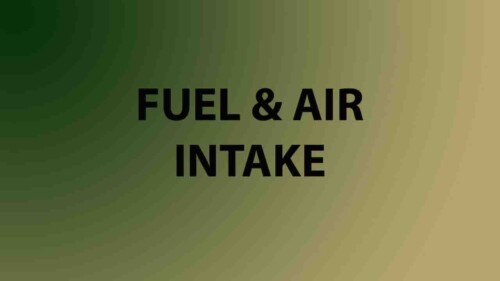 Fuel and Air/Intake